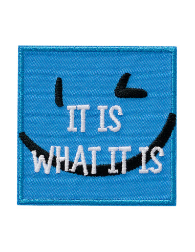 Applikation, Patch, Bügelbild: It is what it is